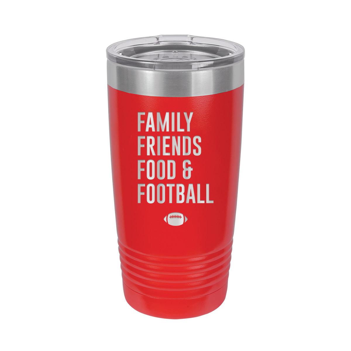 Family, Food, Football - Insulated, Stainless, Tumbler Cup - 20 oz