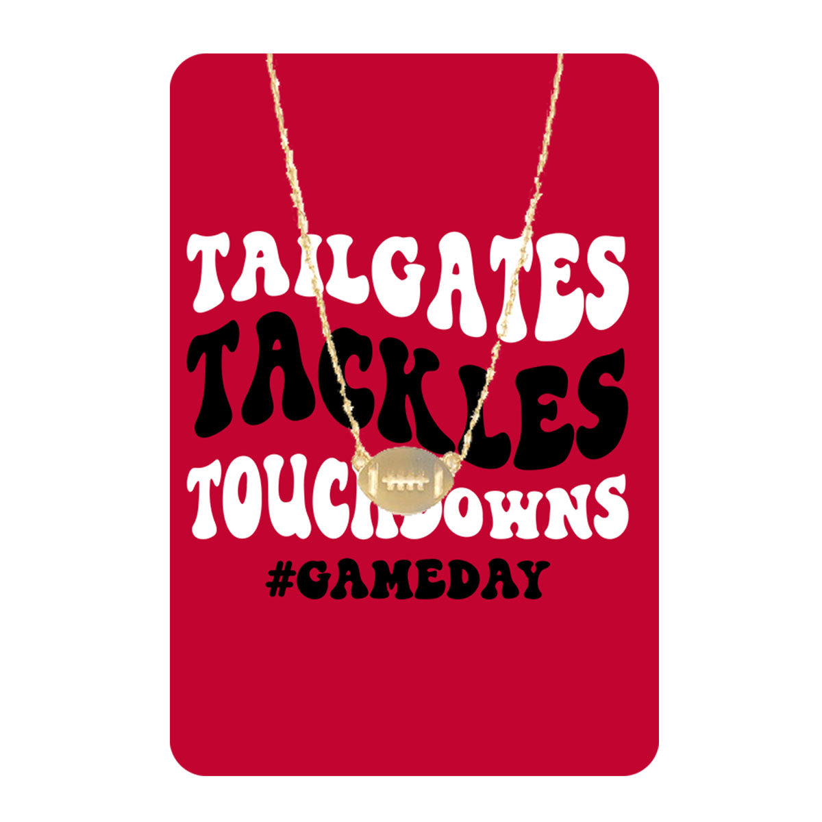 Red Tailgates, Tackles, Touchdowns Keepsake Card with Gold Football Necklace